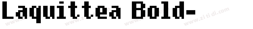Laquittea Bold字体转换